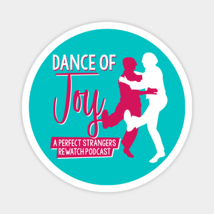 Tv Shows Magnet - Dance of Joy Podcast Logo by Dance of Joy Podcast